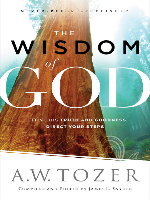 Title details for The Wisdom of God by A.W. Tozer - Available